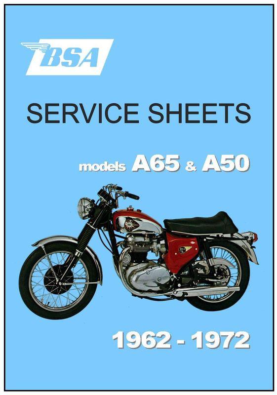 Bsa workshop service sheets a65 & a50 twins 1962 to 1972 factory hints and tips