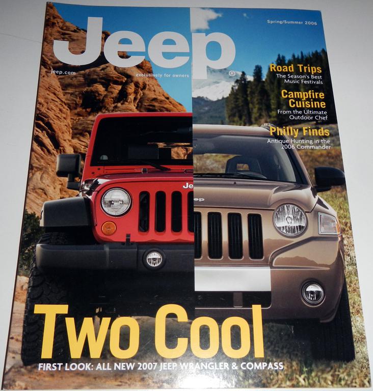 Spring summer 2006 jeep magazine brochure ft 2007 jeep wrangler & compass