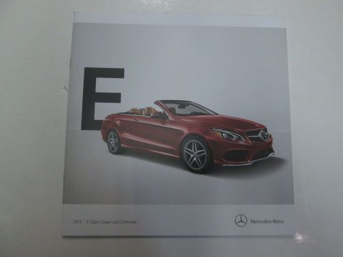 2015 mercedes benz e-class coupe cabriolet sales brochure manual factory oem