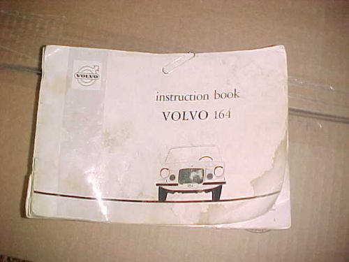 Owners manual volvo 164 instruction book