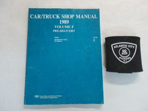 1989 ford car / truck pre-delivery service shop repair manual (volume f)