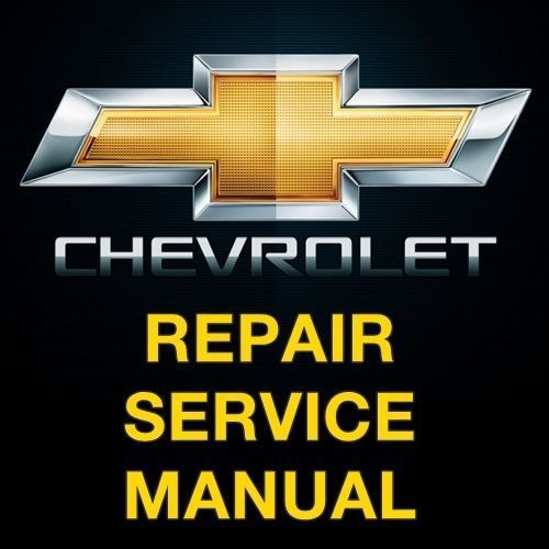 Chevy chevrolet factory repair service  workshop manual