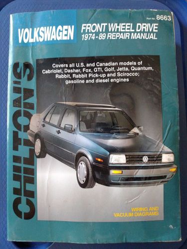 Chilton&#039;s volkswagen front wheel drive repair manual 8663 - 1974-1989 golf/jetta