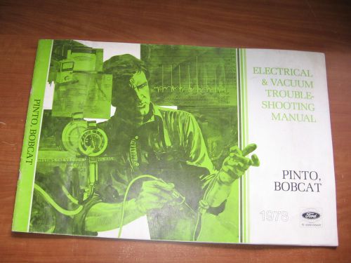 1978 ford pinto bobcat wiring electrical vacuum repair manual trouble shooting