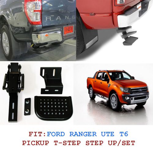 Fit for ford ranger ute t6 rear  up t step backup step set xl px wildtrack set