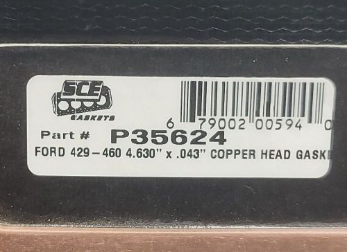 Sce copper head gasket p35624 ford 429-460 .043 thick. high performance