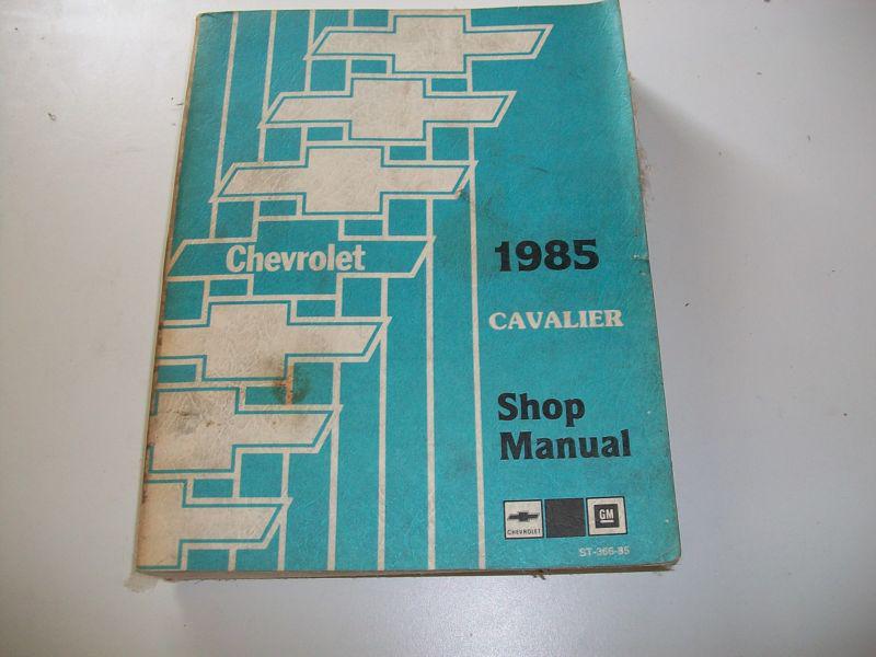 1985 chevy cavalier factory issue repair manual