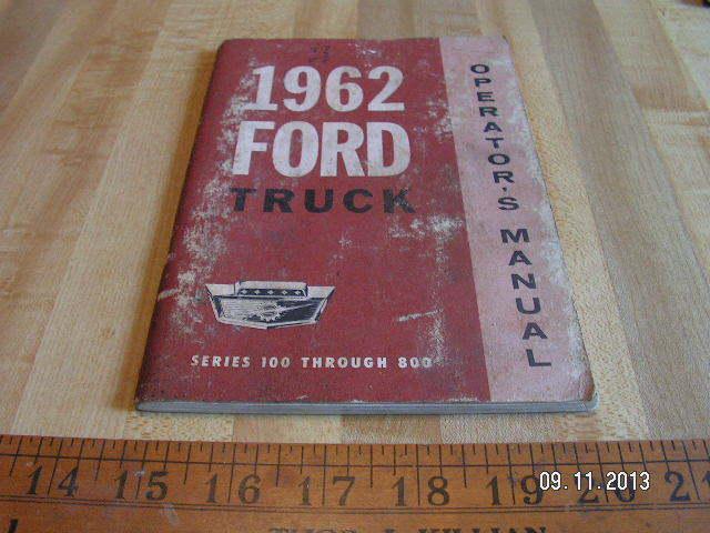 1962 ford truck original owner's / owners manual / operators book /f-100/250/350