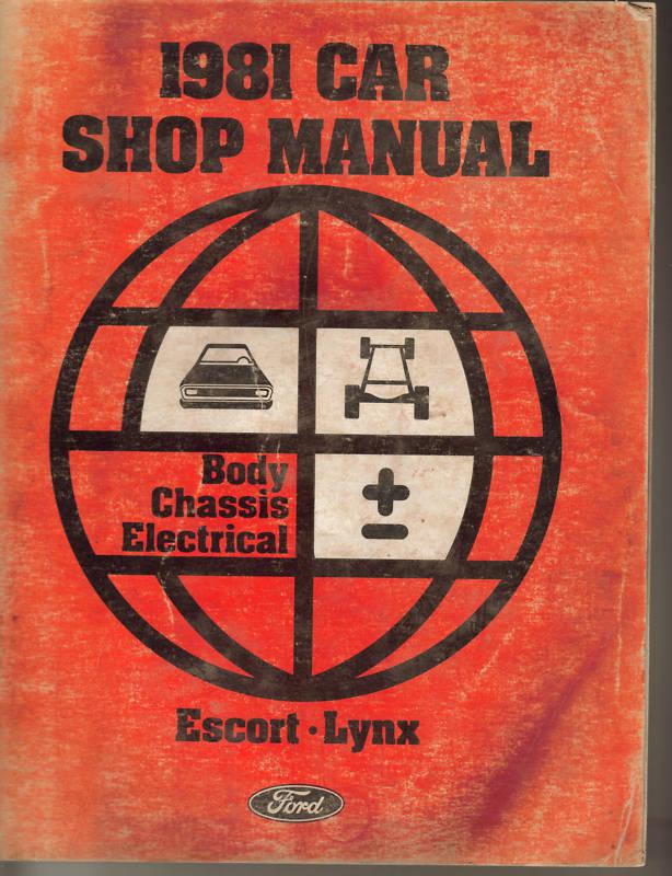 1981 ford shop manual chassis electrical escort & lynx original