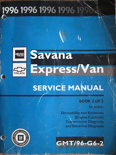 1996 gmc chevy savana service manual book 2 of 2 original good condition