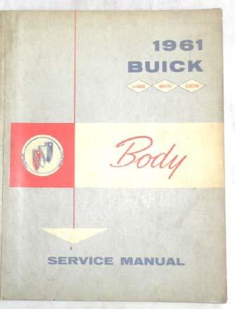 1961 buick body service repair manual lesabre invicta electra original