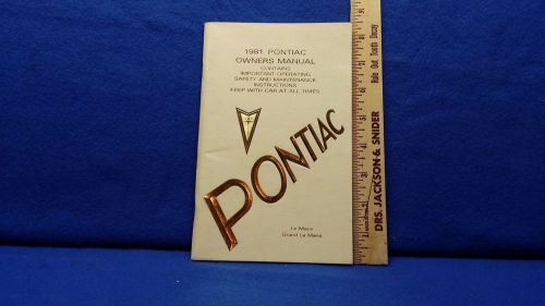 1981 pontiac lemans, grand lemans owner manual excellent condition