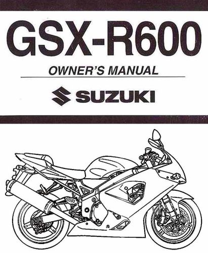 2004 suzuki gsx-r600 motorcycle owners manual -gsx r 600-gsxr600-suzuki