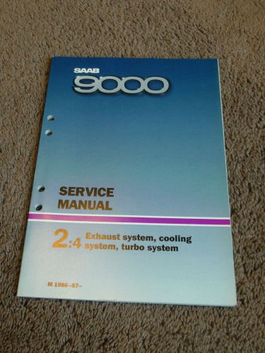 1986 1987 saab 9000 exhaust cooling turbo systems service repair shop manual oem