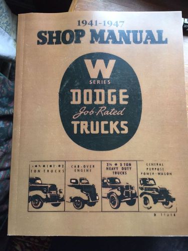 W series dodge trucks shop manual (1947-1947)