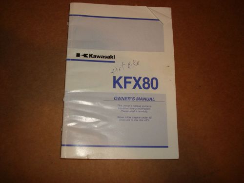 Kawasaki dirt bike (kfx80) owner&#039;s manual