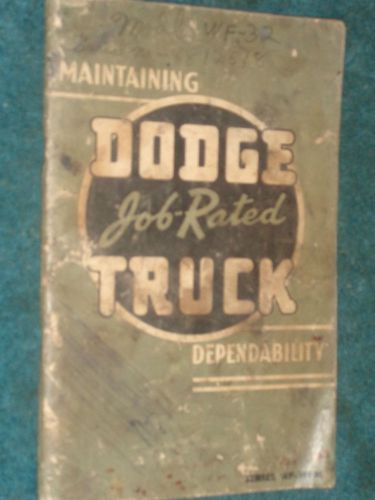 1941 dodge truck owner&#039;s manual / original w-series / wf / wfm guide book