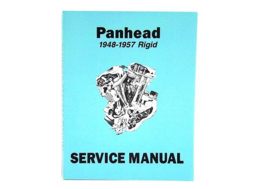 Factory service manual for hd bt fl/flh panhead rigid frame models 1948-1957