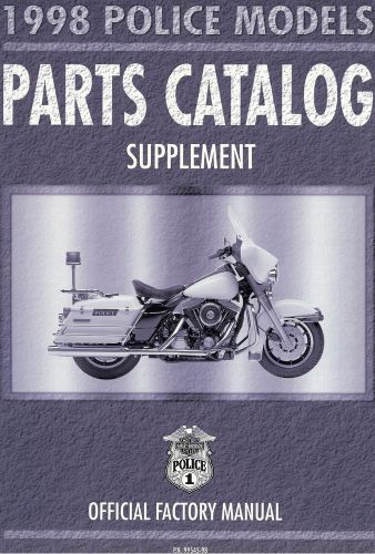 1998 harley-davidson flh police parts catalog manual -flhtpi-flhpi-flhp