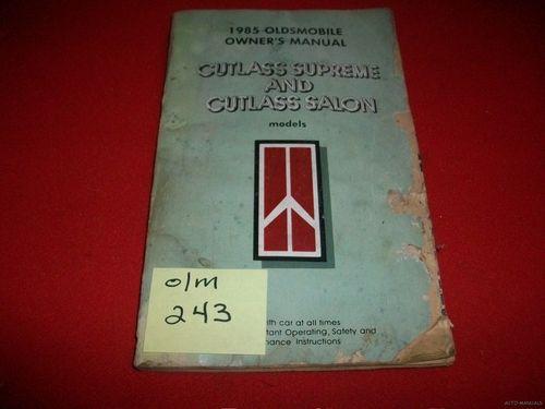 1985 oldsmobile original factory owner's manual cutlass supreme & cutlass salon 