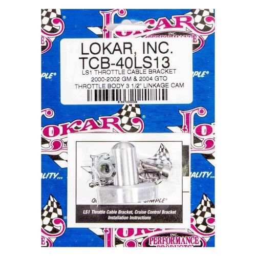 Lokar tcb-40ls13 - throttle cable bracket