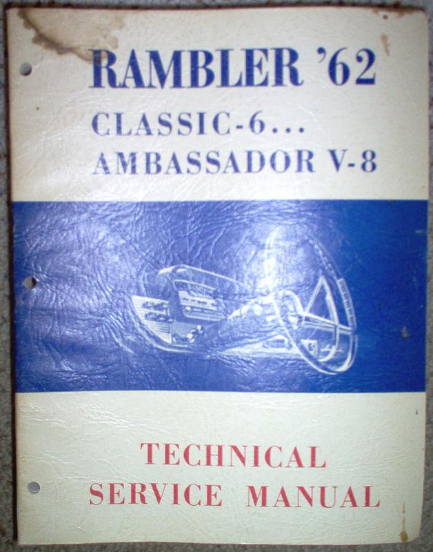 1962 rambler technical service shop repair manual 62 oem am amc