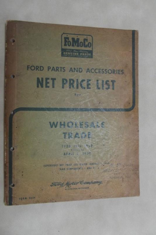 1928-50 ford parts & accessories net price list manual h p smith omaha ne