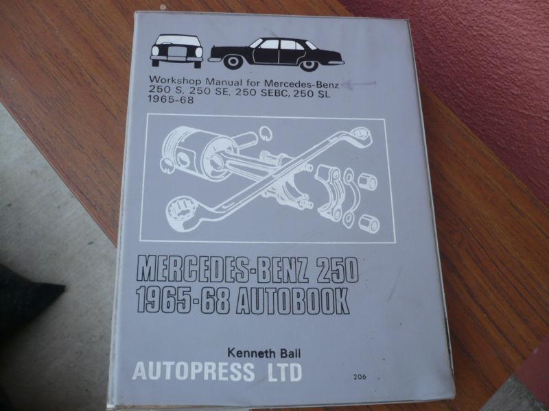 Mercedes benz 250 1965-68 autobook repair manual by kenneth ball