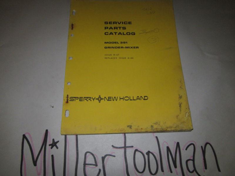 New holland model 351 grinder-mixer service parts catalog manual