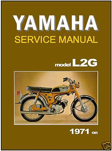 Yamaha workshop manual l2g 1971 1972 and 1973 maintenance service and repair