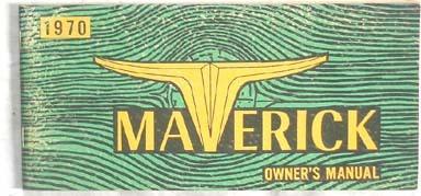 1970 ford maverick  owners manual original 