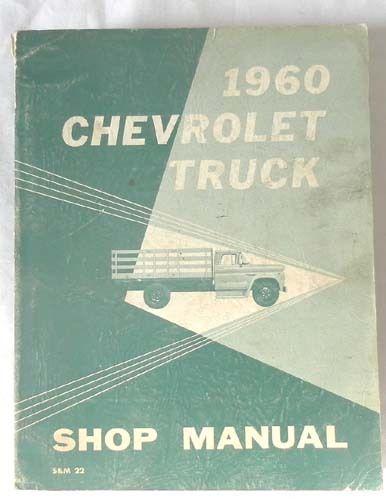 1960 chevrolet truck service repair manual all models original 