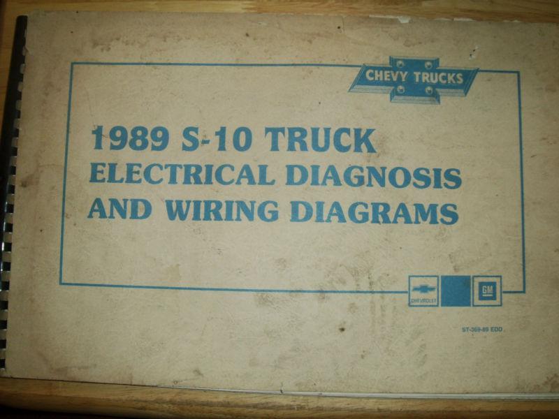 1989 chevrolet s10 & s10 blazer electrical diagnosis and wiring diagrams manual!