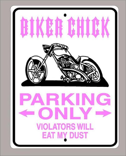 &#034;biker chick parking only&#034; harley,lady biker,metal sign- 9&#034;x12&#034; - free shipping