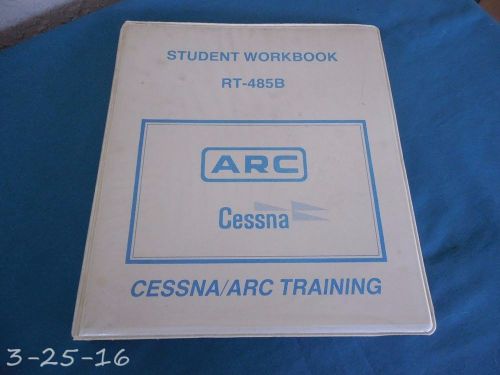 Cessna arc rt-485 b training manual