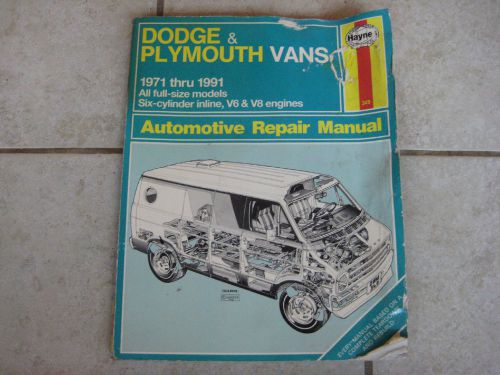 Haynes (#349) dodge &amp; plymouth vans automotive repair manual 1971-1991