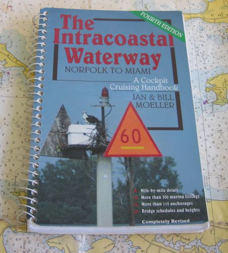 *** the intracoastal handbook guide ( norfolk to miami) ***