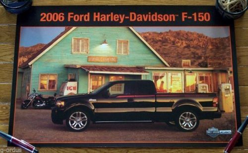 New 2006 ford f150 harley davidson pickup 24&#034; x 16&#034;  dealer poster! ford issued!