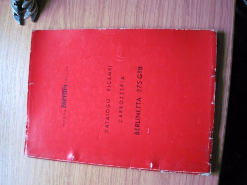 Ferrari 275 gtb original ferrari scaglietti parts book 1965