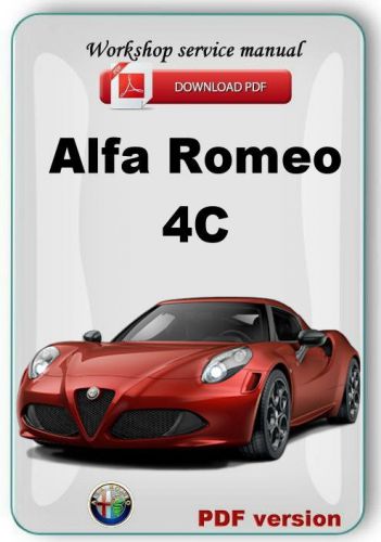 Buy Alfa Romeo 4c Workshop Service Repair Manual In Uk United Kingdom For Us 1299 