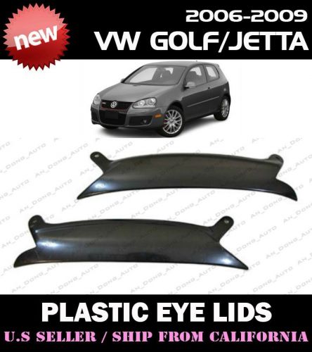 ** 06 07 08 09 vw golf jetta gti mk5 headlight eyelids cover eye lids (abs) **