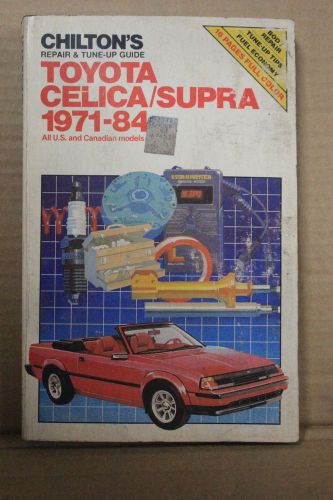 Vintage chilton&#039;s toyota celica / supra 1971-1984 u.s and canada repair manual