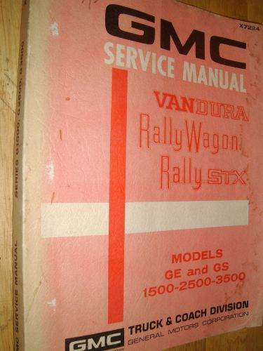 1972 gmc van shop manual / shop book / good original