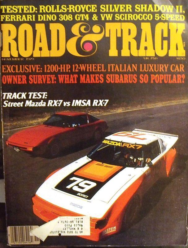 R&t nov 1979 mazda rx-7 rolls-royce silver shadow ii vw scirocco ferrari dino gt