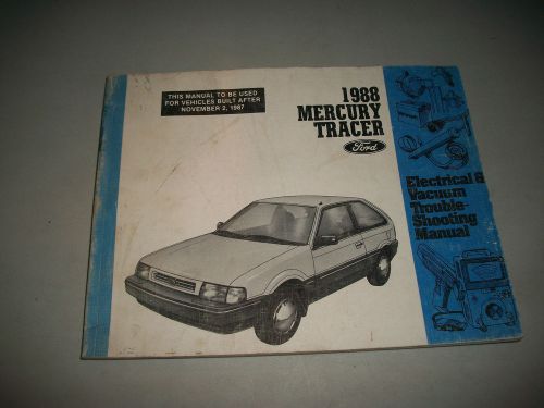 1988 mercury tracer electrical vacuum troubleshooting manual (evtm)