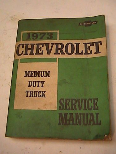 1973 chevrolet truck service manual  diesel gas engine