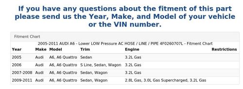 2005-2011 audi a6 - lower low pressure ac hose / line / pipe 4f0260707l