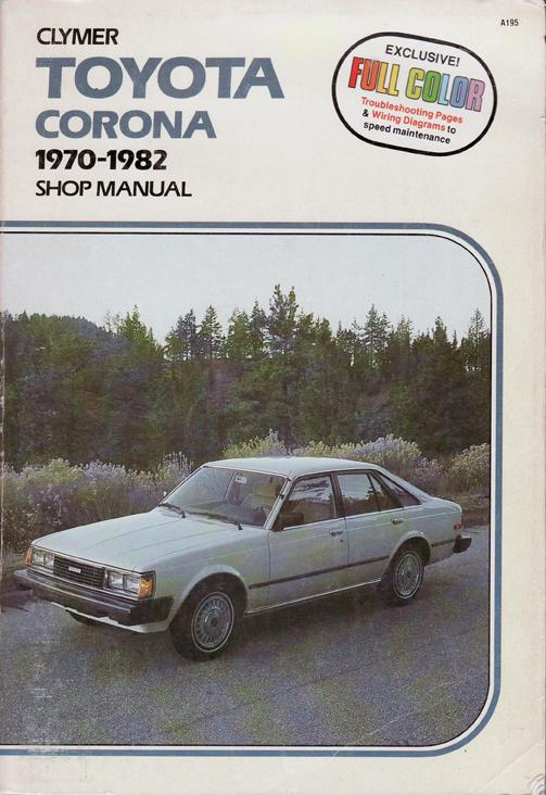 Toyota corona 1970-1982 clymer shop manual full color