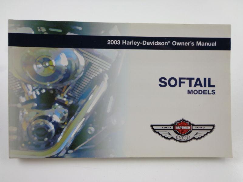 Harley davidson 2003 softail models owners manual 99469-03