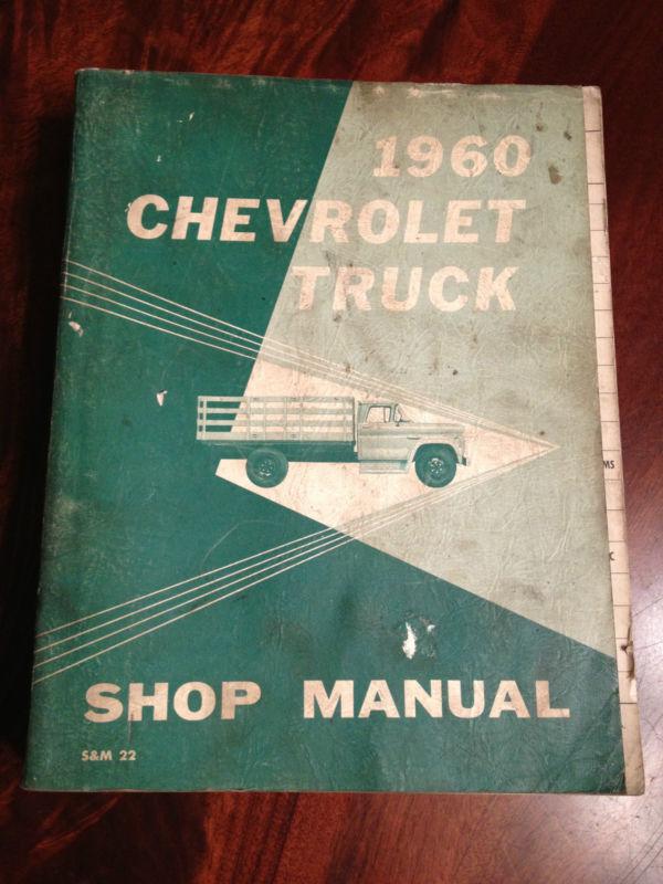 Original chevrolet truck shop manual book 1960 apache viking spartan pick up